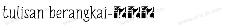 tulisan berangkai字体转换
